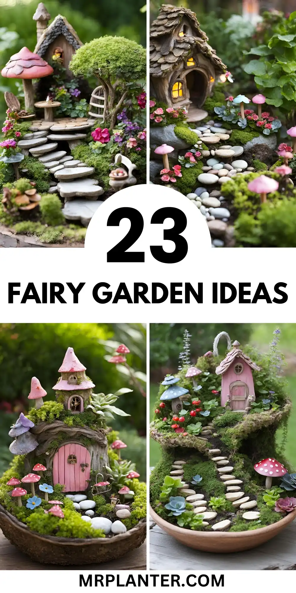 23 Fairy Garden Ideas for a Whimsical Outdoor Space