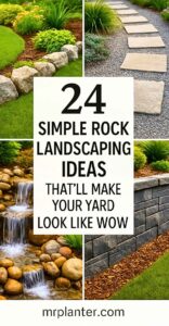 Simple Rock Landscaping Ideas