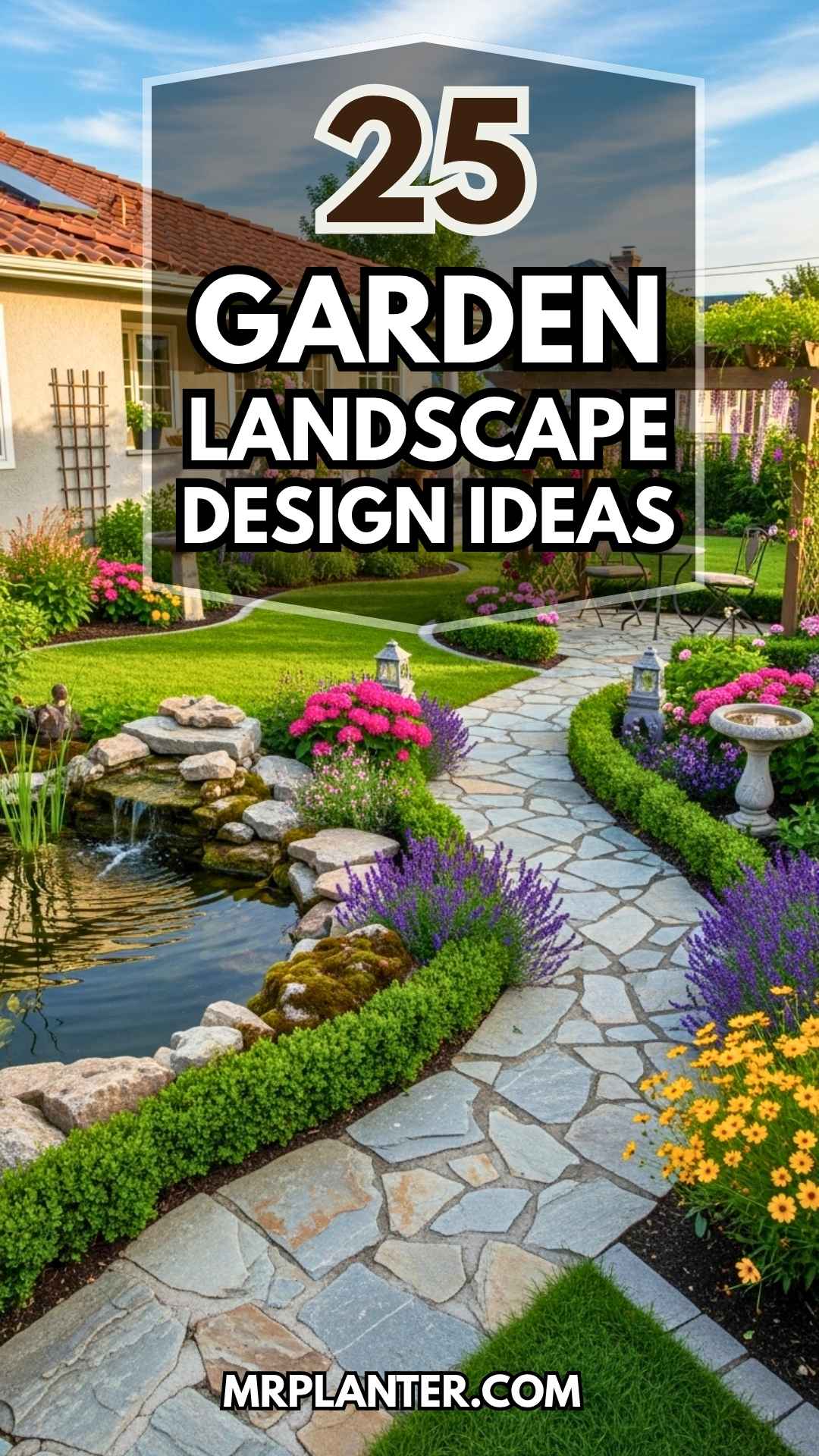 Transform Your Yard with 25 Stunning Garden Landscape Design Ideas