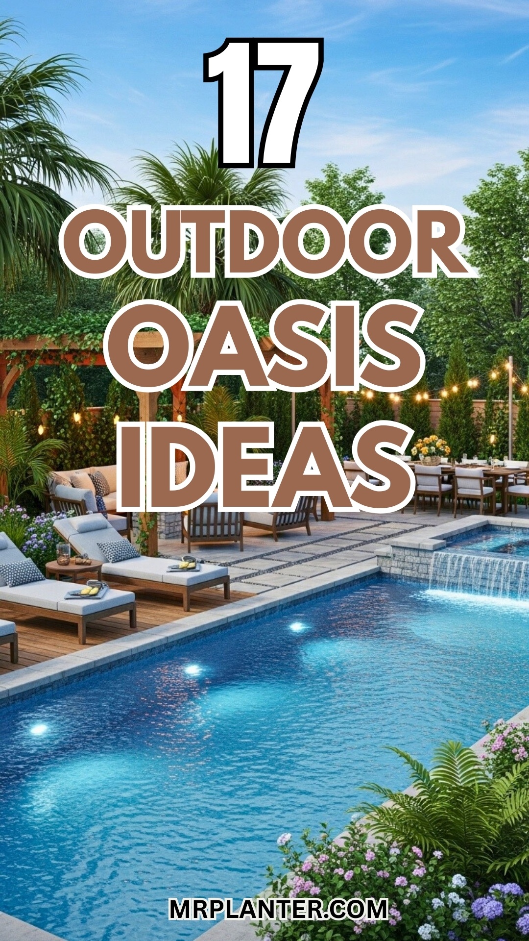 17 Outdoor Oasis Ideas to Turn Your Yard Into the Coolest Staycation Spot